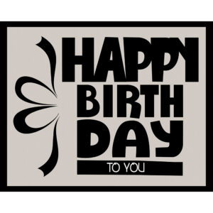 Happy Birthday (Black)