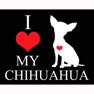 I Heart My Chihuahua