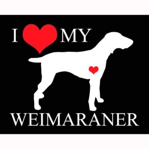 I Heart My Weimaraner