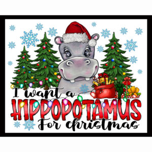 I Want A Hippopotamus For Christmas