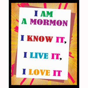 I am a Mormon